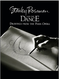 Cover of the fine art book "Stanley Roseman and the Dance - Drawings from the Paris Opra." Published by Ronald Davis, 1996.  Stanley Roseman and Ronald Davis  Photo by Ronald Davis